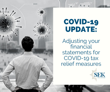 Adjusting your financial statements for COVID-19 tax relief measures