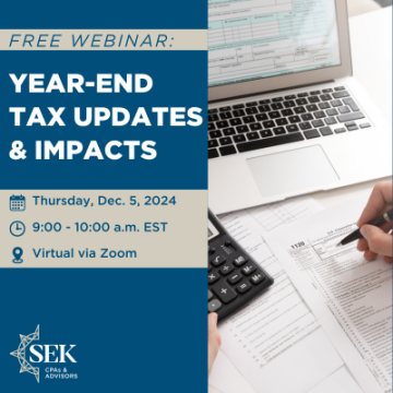 Year-End Tax Updates & Impacts Webinar