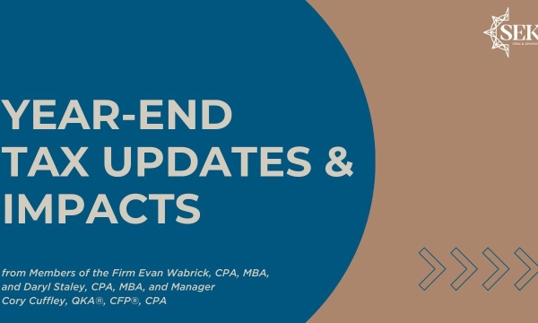 Year-End Tax Updates & Impacts