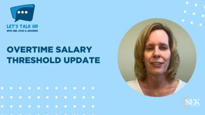 Overtime Salary Threshold Update - Let's Talk HR