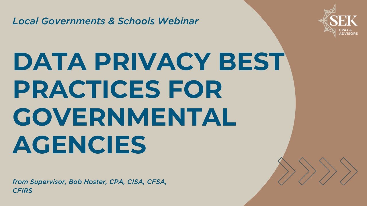 Data Privacy Best Practices for Governmental Agencies